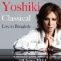 Yoshiki Classical Live in Bangkok 2014