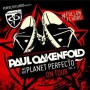 คอนเสิร์ต Paul Oakenfold - We Are Planet Perfecto Vol. 4
