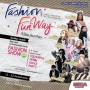 กิจกรรม Fashion Fun Way