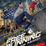 งาน Free Running - 1st Extreme Motion