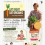 Eat Right - Eat Organic กินดี มีสุข วิถีอินทรีย์