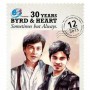 คอนเสิร์ต 30 Years Byrd & Heart Sometimes But Always