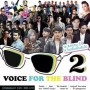 คอนเสิร์ต Voice For The Blind 2