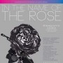คอนเสิร์ต In The Name Of The Rose