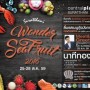 Suratthani Wonder SeaFruit 2016