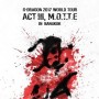 G-Dragon 2017 World Tour <Act III, M.O.T.T.E> In Bangkok