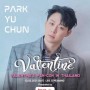 Park Yu Chun Valentine's Fan-Con in Thailand