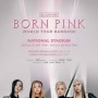 BLACKPINK World Tour [Born Pink] Bangkok