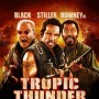 Tropic Thunder