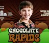  Chocolate Rapids