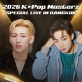 2026 K*Pop Masterz Special Live In Bangkok