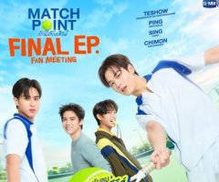 Match Point Final EP. Fan Meeting