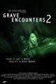 Grave Encounters 2