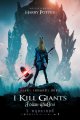 I Kill Giants