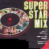 Superstar Mix