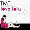 Love Talks