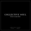 7even Year Itch: Collective Soul Greatest Hits 1994-2001