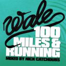 อัลบัม 100 Miles & Running