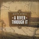 อัลบัม A River Through It