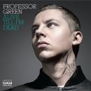 อัลบัม Alive Till I\'m Dead