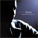 อัลบัม Babyface - A Collection of His Greatest Hits