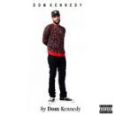 อัลบัม By Dom Kennedy