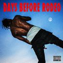 อัลบัม Days Before Rodeo
