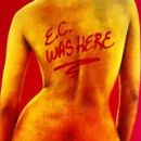 อัลบัม E.C. Was Here