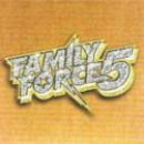 อัลบัม Family Force 5