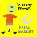 อัลบัม Freak Magnet