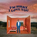 อัลบัม I\'m Sorry I Love You