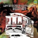 อัลบัม I Left My Blues in San Francisco
