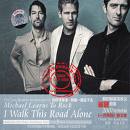 อัลบัม I Walk This Road Alone