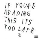 อัลบัม If You\'re Reading This It\'s Too Late