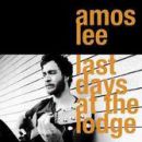 อัลบัม Last Days at the Lodge