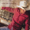 อัลบัม Livin\' Like a Lonestar