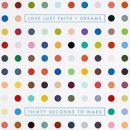 อัลบัม Love, Lust, Faith and Dreams