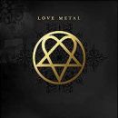 อัลบัม Love Metal