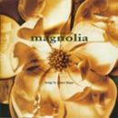 อัลบัม Magnolia (Soundtrack)