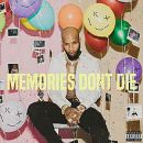 อัลบัม Memories Don\'t Die