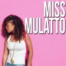 อัลบัม Miss Mulatto