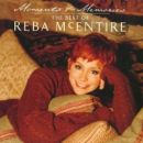 อัลบัม Moments and Memories: The Best of Reba