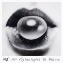 อัลบัม No Mythologies to Follow