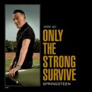 อัลบัม Only the Strong Survive