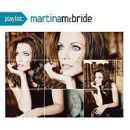 อัลบัม Playlist: The Very Best of Martina McBride