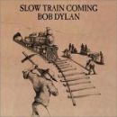 อัลบัม Slow Train Coming