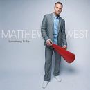 อัลบัม Something to Say