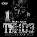 อัลบัม TM:103 Hustlerz Ambition