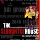 อัลบัม The Slaughterhouse