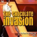 อัลบัม The Chocolate Invasion